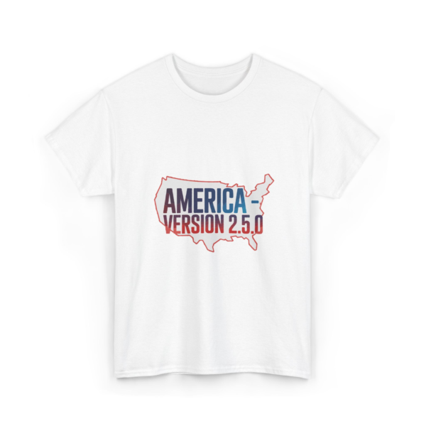 America Version 2.5.0 Tee: The Ultimate Patriotic Upgrade for 2026