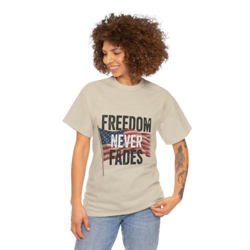 16913193199956669369_2048.webp Freedom Never Fades Tee - Unisex Heavy Cotton T-Shirt ~ Patriotic
