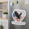 18258935002947282075_1200.webp Patriotic Die-Cut Magnet - 250 Years of Freedom (1776-2026)