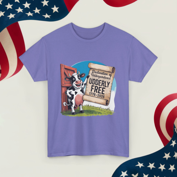 13843251032729620810_v2_2048_custom.webp Declaration of Udderpendence - Udderly Free ~Unisex Heavy Cotton Tee