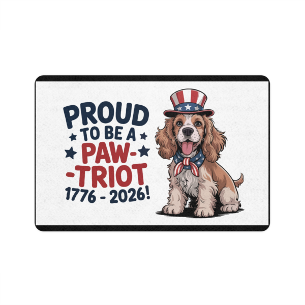 Proud to be a Pawtriot 1776-2026 ~ Patriotic Dog Food Mat