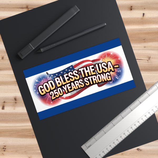 16686730090899152936_2048.webp Patriotic Bumper Sticker - God Bless the USA - 250 Years Strong| America's 250th Anniversary
