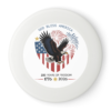 193898688260211233_2048.webp White frisbee featuring an eagle in front of an American flag heart with fireworks and the words 'God Bless America' and '250 Years of Freedom 1776-2026'.