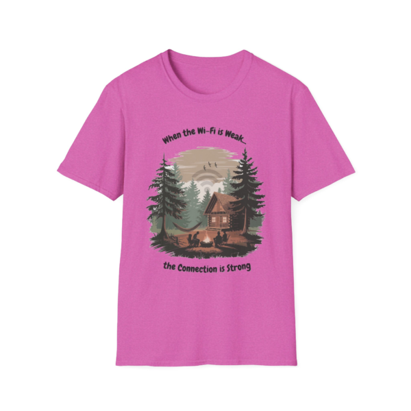 Pink t-shirt with a graphic of a cabin scene, campfire, and the text 'When the Wi-Fi is Weak... the Connection is Strong'.