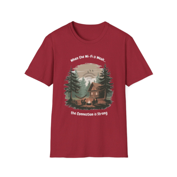 T-shirt with cabin scene depicting people around a campfire with the text 'When the Wi-Fi is Weak... the Connection is Strong'.