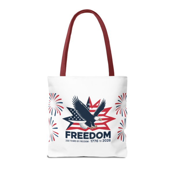 Tote bag with a patriotic design including an eagle, American flag stars and stripes, and the word 'Freedom' commemorating 250 years from 1776 to 2026.