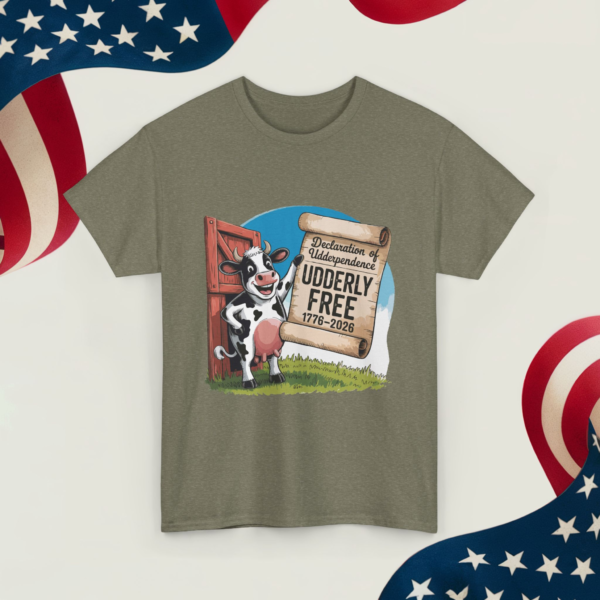 7921008436602030953_v2_2048_custom.webp Declaration of Udderpendence - Udderly Free ~Unisex Heavy Cotton Tee