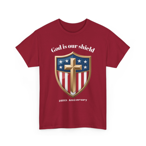 12954236949353413996_2048.webp God Is Our Shield – 250th Anniversary Patriotic Tee