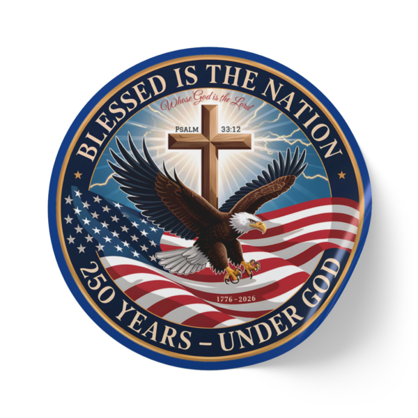 14811344689677331476_2048.webp Round Sticker Rolls — "Blessed Is The Nation" Patriotic Cross & Eagle Seal (250 Years — Under God)